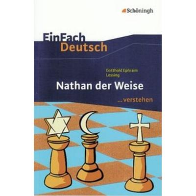 Nathan der Weise. EinFach Deutsch ...verstehen, Taschenbuch von Alexandra Wölke, Schöningh Verlag in Westermann Bildungsmedien