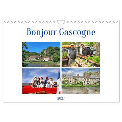 Bonjour Gascogne (Wandkalender 2027 DIN A4 quer), CALVENDO Monatskalender