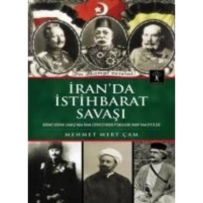Iranda Istihbarat Savasi, Taschenbuch von Mehmet Mert cam, Ilgi Kültür Sanat Yayincilik