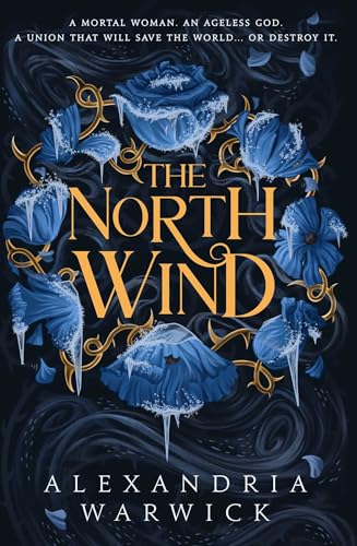 Alexandria Warwick - The North Wind: The TikTok sensation! An enthralling enemies-to-lovers romantasy, the first in the Four Winds series - Preis vom 02.10.2026 23:42:20 h