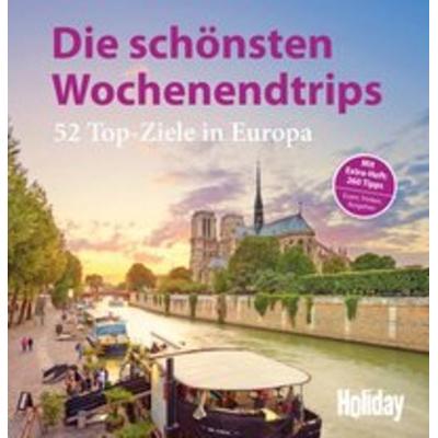 HOLIDAY Reisebuch: Die schönsten Wochenendtrips, Taschenbuch von Peer Pierrot, Merian / Holiday ein Imprint von GRÄFE UND UNZER Verlag GmbH