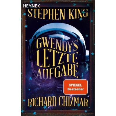 Gwendys letzte Aufgabe, Gebundene Ausgabe von Stephen King,Richard Chizmar, Heyne, 978-3-453-42638-2