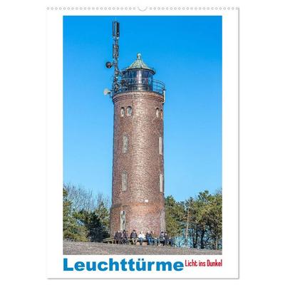 Leuchttürme - Licht ins Dunkel (Wandkalender 2026 DIN A2 hoch), CALVENDO Monatskalender