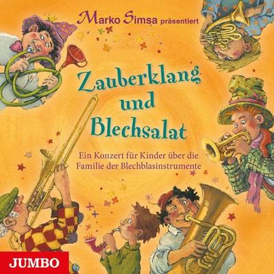 Zauberklang und Blechsalat - Marko Simsa, Audio, 4064066809515