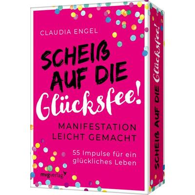 Scheiß auf die Glücksfee, Sonstige von Claudia Engel, Mvg, 978-3-7474-0445-4