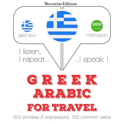 Travel words and phrases in Arabic - JM Gardner, Audio, 9782821150348