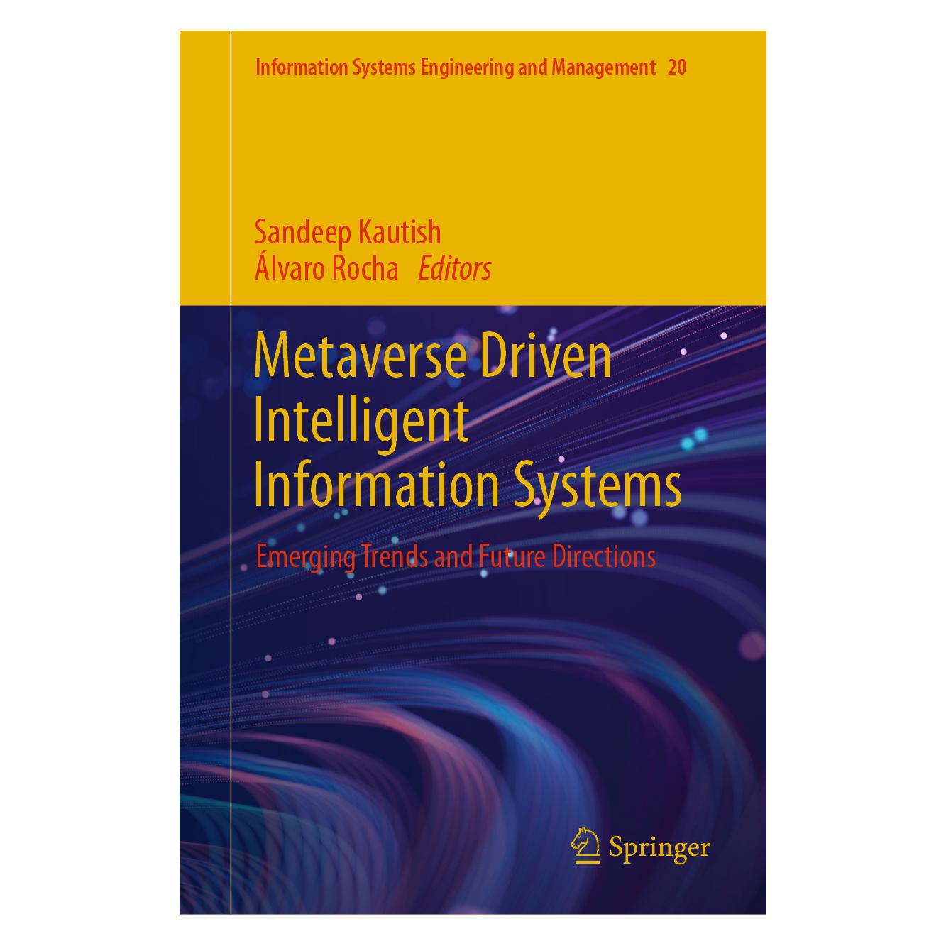 Springer Metaverse Driven Intelligent Information Systems (Englisch, Hardcover, Álvaro Rocha, Sandeep Kautish) (9783031724176)