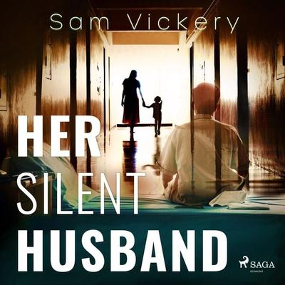 Her Silent Husband - Sam Vickery, Audio, 9788728277980