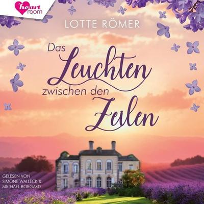 Das Leuchten zwischen den Zeilen - Lotte Römer, Audio, 9783961025091