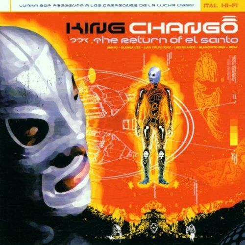 King Chango - The Return of El Santo - Preis vom 20.10.2026 15:32:43 h
