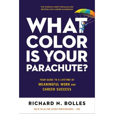 What Color Is Your Parachute?, Taschenbuch von Richard N. Bolles, Random House N.Y., 978-1-984861-20-7