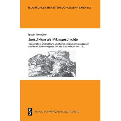 Jurisdiktion als Mikrogeschichte., Taschenbuch von Isabel Niemöller, De Gruyter, 978-3-87997-419-1
