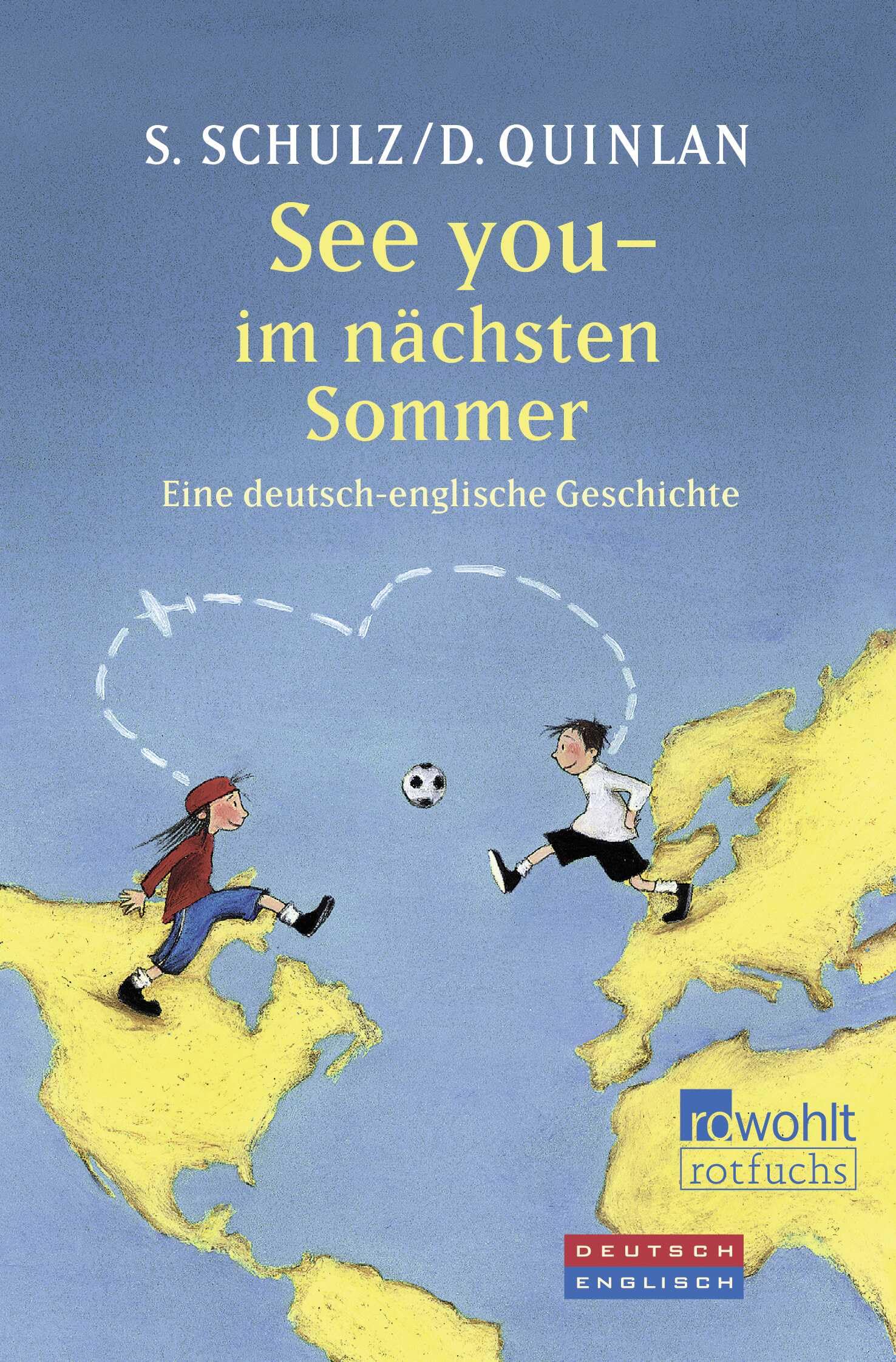 Stefanie Schulz - See you - im nächsten Sommer: Eine deutsch-englische Geschichte - Preis vom 13.10.2026 11:25:28 h