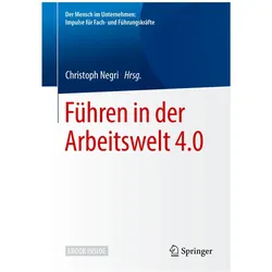 Führen in der Arbeitswelt 4.0, Fachbücher von Christoph/