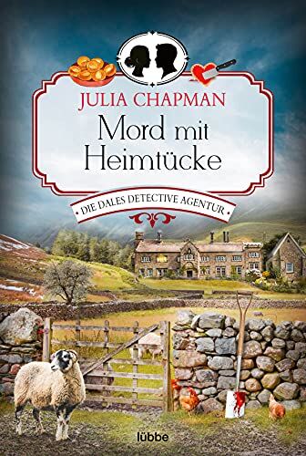 Julia Chapman - Mord mit Heimtücke: Die Dales Detective Agentur (Dales Detective Agency, Band 2) - Preis vom 09.10.2026 07:28:09 h