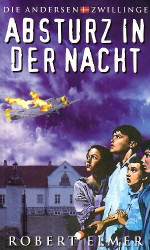 Robert Elmer - Absturz in der Nacht - Preis vom 11.10.2026 15:43:13 h