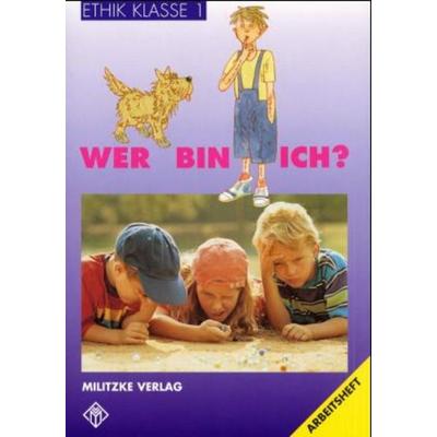 Ethik Grundschule / Wer bin ich? - Landesausgabe Thüringen und Sachsen-Anhalt, Taschenbuch von Barbara Brüning, Militzke, 978-3-86189-152-9