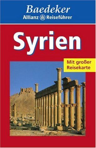 Baedeker Allianz Reiseführer Syrien - Preis vom 09.10.2026 07:28:09 h