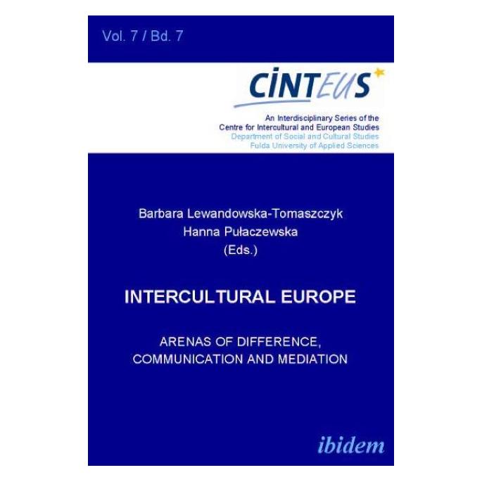 ibidem Intercultural Europe - Arenas of Difference, Communication, and Mediation (Englisch, Softcover, Barbara Lewandowska-tom, Hanna Pulaczewska) (55384736)