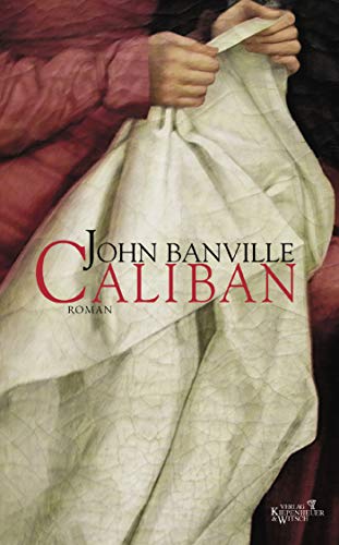 John Banville - Caliban: Roman - Preis vom 11.10.2026 15:43:13 h