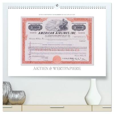 Aktien & Wertpapiere (hochwertiger Premium Wandkalender 2027 DIN A2 quer), Kunstdruck in Hochglanz