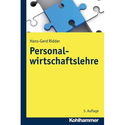 Personalwirtschaftslehre, Taschenbuch von Hans-Gerd Ridder, Kohlhammer