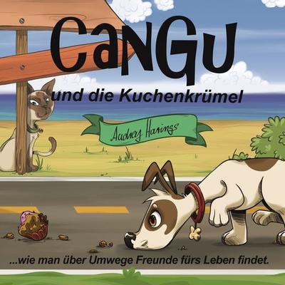 Cangu und die Kuchenkrümel - Audrey Harings, Audio, 4251177529634