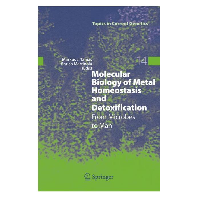 Springer Molecular Biology of Metal Homeostasis. (Englisch, Hardcover, Enrico Martinoia, Markus J. Tamás) (62165834)