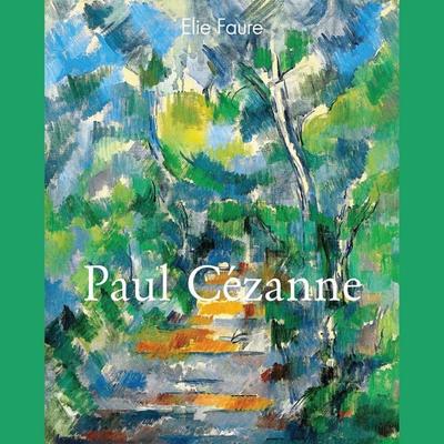 Paul Cézanne - Elie Faure, Audio, 9798899560613