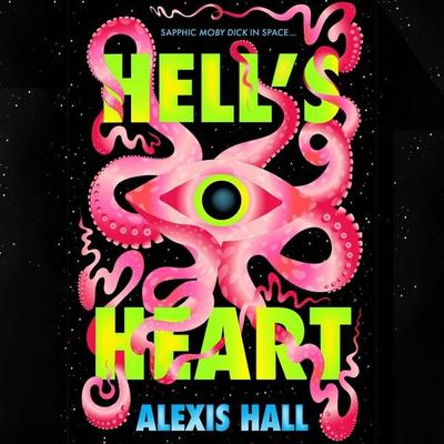 Hell's Heart - Alexis Hall, Audio, 9781035060542