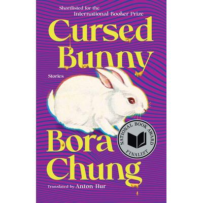 Cursed Bunny, Taschenbuch von Bora Chung, Algonquin Books, 978-1-64375-360-7