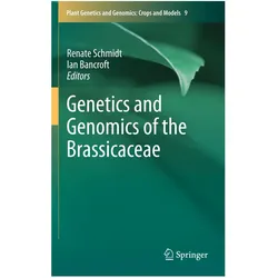 Genetics and Genomics of the Brassicaceae, Fachbücher von Ian Bancroft, Renate Schmidt