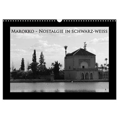 Marokko - Nostalgie in schwarz-weiss (Wandkalender 2026 DIN A3 quer), CALVENDO Monatskalender