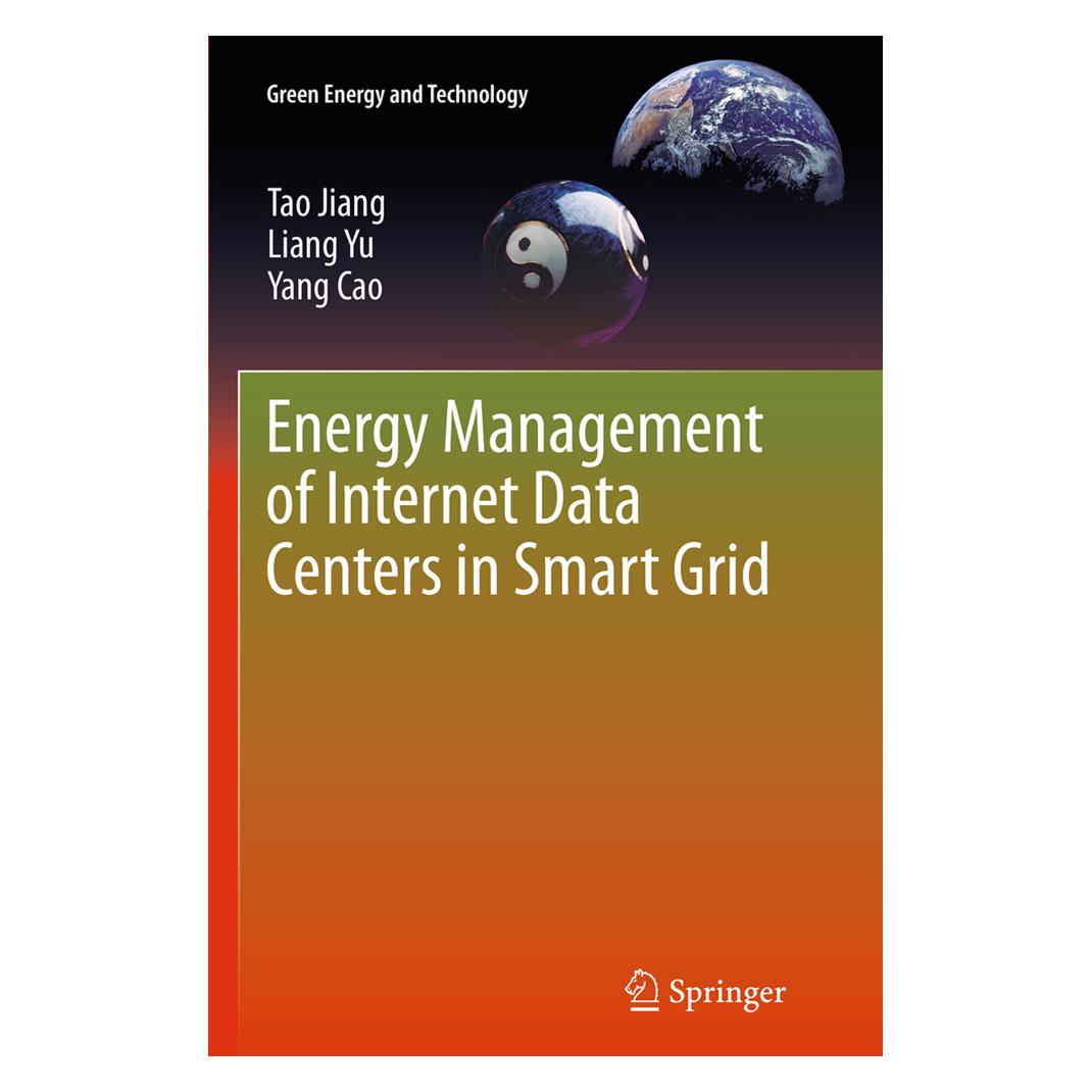 Springer Energy Management of Internet Data Centers in Smart Grid (Englisch, Softcover, Liang Yu, Tao Jiang, Yang Cao) (55863615)