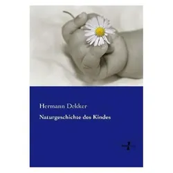 Naturgeschichte des Kindes, Fachbücher von Hermann Dekker