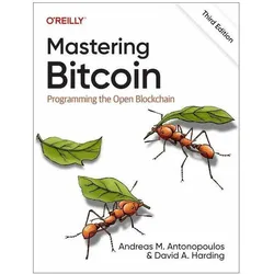 Mastering Bitcoin 3e, Fachbücher von Andreas M. Antonopoulos, David A. Harding
