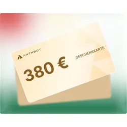 ANTHBOT Geschenkkarte - €380