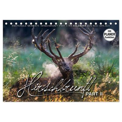 Emotionale Momente: Hirschbrunft. Part II. (Tischkalender 2026 DIN A5 quer), CALVENDO Monatskalender