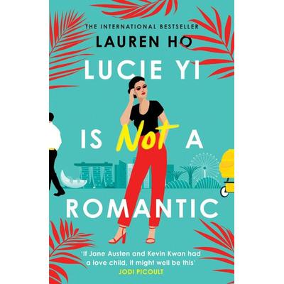 Lucie Yi Is Not A Romantic, Taschenbuch von Lauren Ho, HarperCollins, 978-0-00-850565-3
