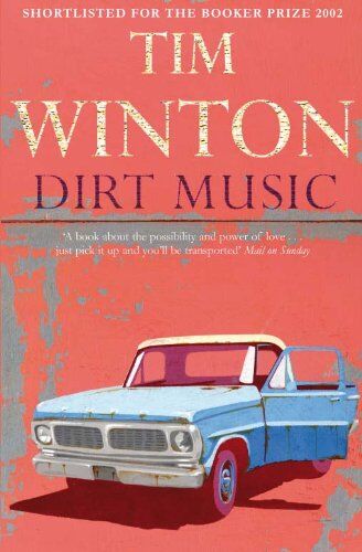Tim Winton - Dirt Music - Preis vom 09.10.2026 07:28:09 h
