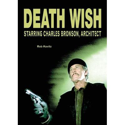 Death Wish, Taschenbuch von Rob Kovitz, Treyf Books, 978-0-9812869-5-2