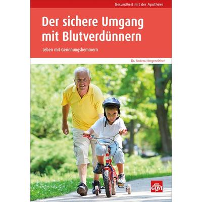 Der sichere Umgang mit Blutverdünnern, Taschenbuch von Andrea Hergenröther, Avoxa - Mediengruppe Deutscher Apotheker, 978-3-7741-1339-8