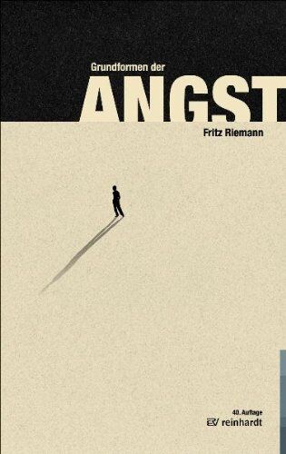 Fritz Riemann - Grundformen der Angst: Eine tiefenpsychologische Studie - Preis vom 30.09.2026 09:01:18 h