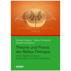 Wagner:Theorie und Praxis der Reflexthe, Fachbücher von Reinald Poetzschner, Regina Schwanitz, Reinhart Wagner