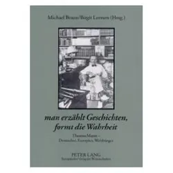 'man erzählt Geschichten, formt die Wahrheit', Fachbücher von Michael Braun, Birgit Lermen
