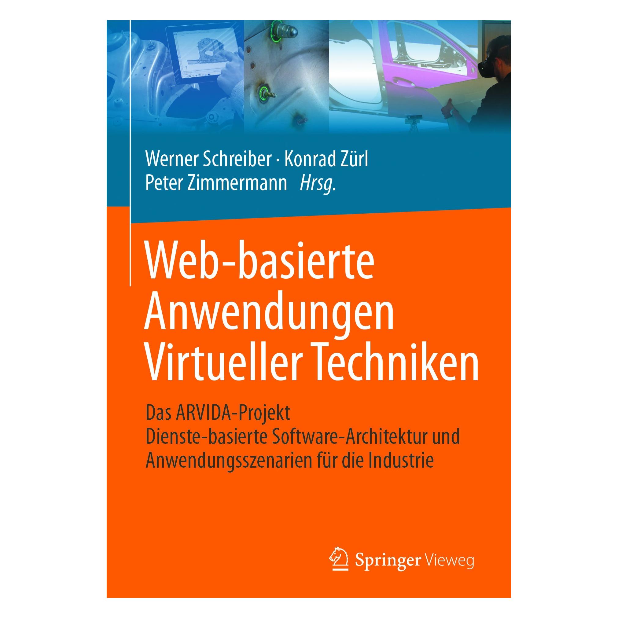Springer Web-basierte Anwendungen Virtueller Tec (Deutsch, Hardcover, Konrad Zürl, Peter Zimmermann, Werner Schreiber) (9783662529553)