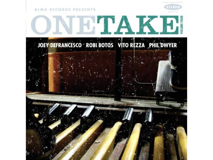 Joey Defrancesco / Botos, Robi / D - One Take: Volume Four