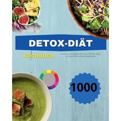 Detox-Diät, Taschenbuch von André Paolin, Andre, 978-1-915011-98-5