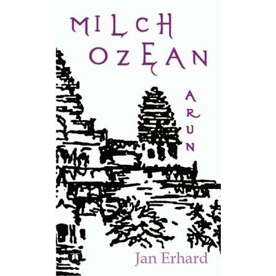 Milchozean, Gebundene Ausgabe von Jan Erhard, Tredition, 978-3-7345-4956-4