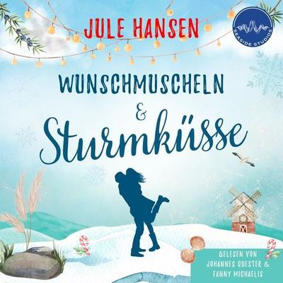 Wunschmuscheln & Sturmküsse - Jule Hansen, Audio, 4069828703018